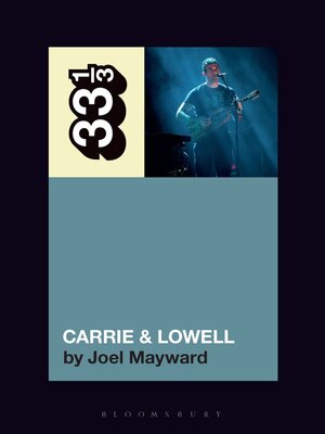 cover image of Sufjan Stevens' Carrie & Lowell